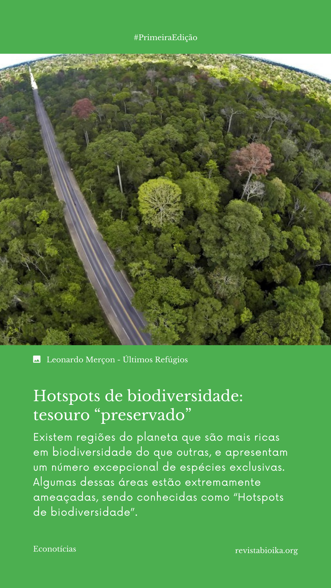 Story: Hotspots de biodiversidad: tesoros “preservados” (portugués) Story: Hotspots de biodiversidad: tesoros “preservados” (portugués)