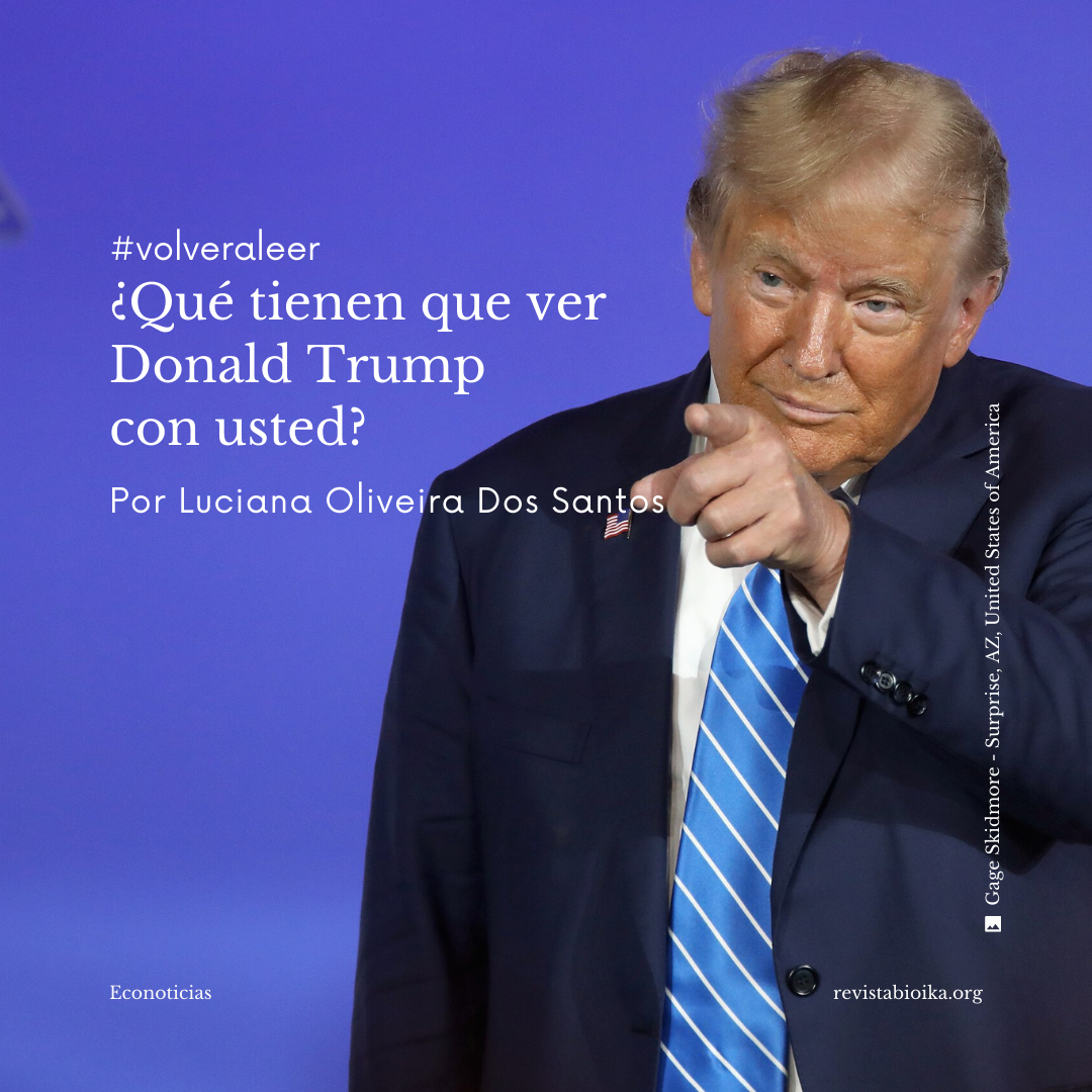Post: ¿Qué tiene que ver Donald Trump con usted? Post: ¿Qué tiene que ver Donald Trump con usted?