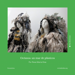 Post: Océanos: un mar de plásticos