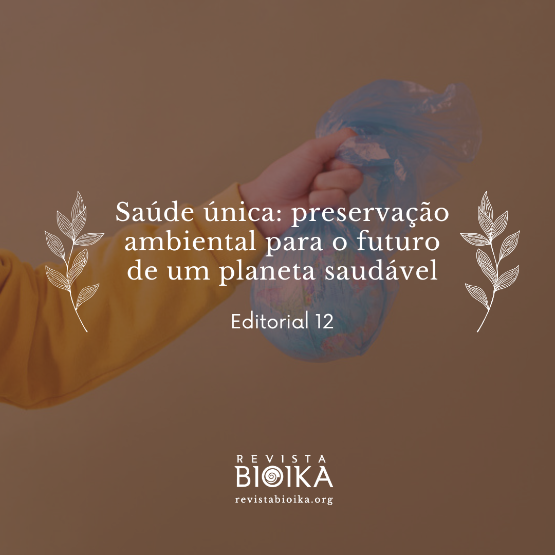 Editorial 12: Saúde única Editorial 12: Saúde única