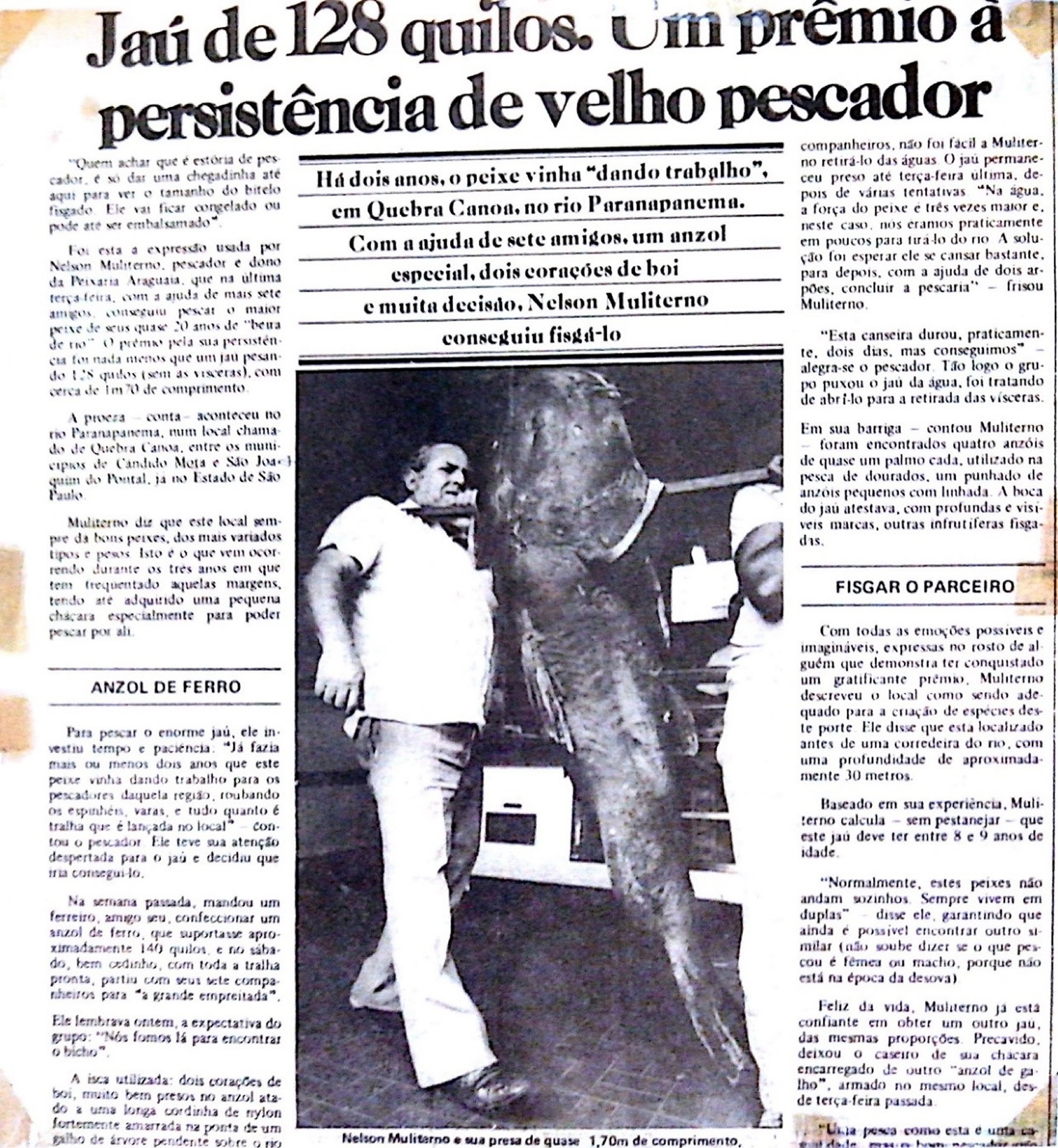 El jaú de 128 kg capturado en 1982 en el río Paranapanema.